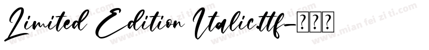 Limited Edition Italic.ttf字体转换
